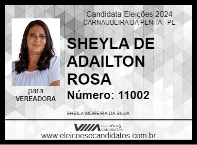 Candidato SHEYLA DE ADAILTON ROSA 2024 - CARNAUBEIRA DA PENHA - Eleições