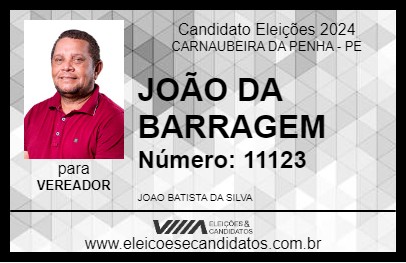 Candidato JOÃO DA BARRAGEM 2024 - CARNAUBEIRA DA PENHA - Eleições