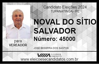 Candidato NOVAL DO SÍTIO SALVADOR 2024 - TUPANATINGA - Eleições