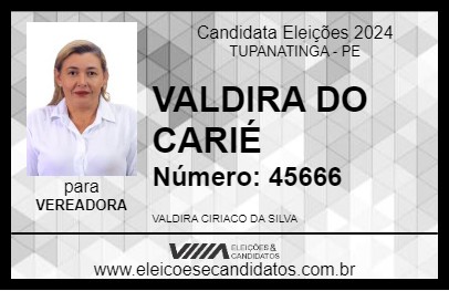 Candidato VALDIRA DO CARIÉ 2024 - TUPANATINGA - Eleições