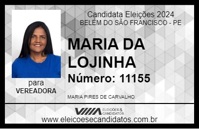 Candidato MARIA DA LOJINHA 2024 - BELÉM DO SÃO FRANCISCO - Eleições