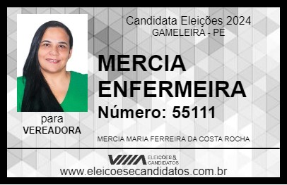 Candidato MERCIA ENFERMEIRA 2024 - GAMELEIRA - Eleições