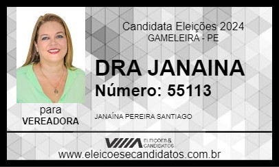 Candidato DRA JANAINA 2024 - GAMELEIRA - Eleições