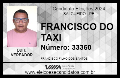 Candidato FRANCISCO DO TAXI 2024 - SALGUEIRO - Eleições