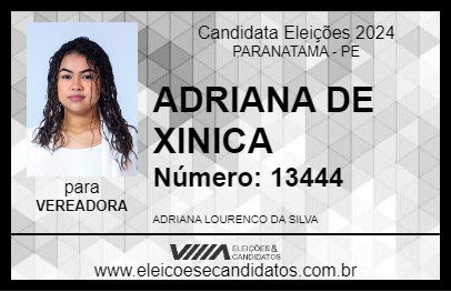 Candidato ADRIANA DE XINICA 2024 - PARANATAMA - Eleições