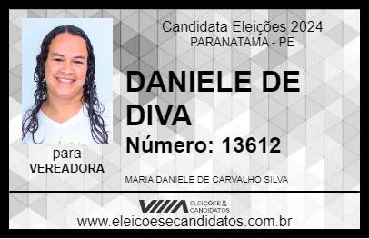 Candidato DANIELE DE DIVA 2024 - PARANATAMA - Eleições