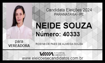 Candidato NEIDE SOUZA 2024 - PARANATAMA - Eleições