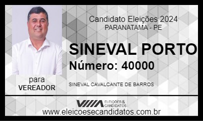 Candidato SINEVAL PORTO 2024 - PARANATAMA - Eleições