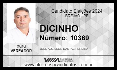 Candidato DICINHO 2024 - BREJÃO - Eleições