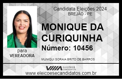 Candidato MONIQUE DA CURIQUINHA 2024 - BREJÃO - Eleições