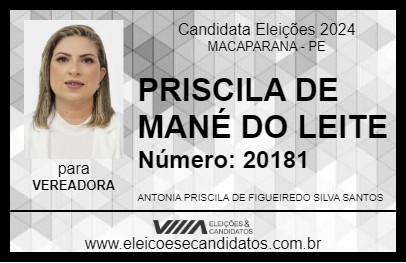 Candidato PRISCILA DE MANÉ DO LEITE 2024 - MACAPARANA - Eleições