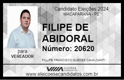 Candidato FILIPE DE ABIDORAL 2024 - MACAPARANA - Eleições