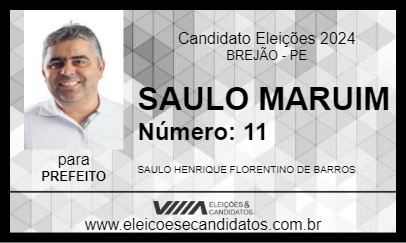 Candidato SAULO MARUIM 2024 - BREJÃO - Eleições