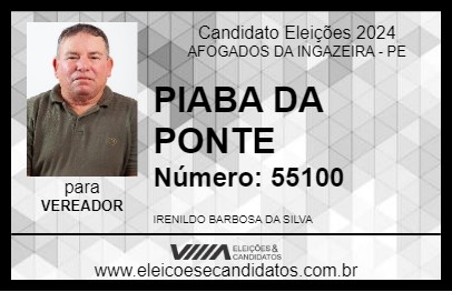 Candidato PIABA DA PONTE 2024 - AFOGADOS DA INGAZEIRA - Eleições