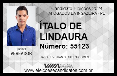 Candidato ÍTALO DE LINDAURA 2024 - AFOGADOS DA INGAZEIRA - Eleições