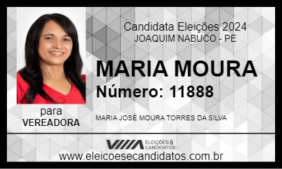 Candidato MARIA MOURA 2024 - JOAQUIM NABUCO - Eleições