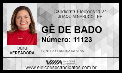 Candidato GÊ DE BADO 2024 - JOAQUIM NABUCO - Eleições