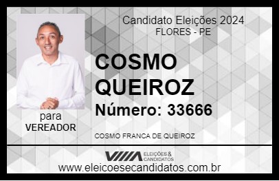 Candidato COSMO QUEIROZ 2024 - FLORES - Eleições