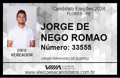 Candidato JORGE DE NEGO ROMAO 2024 - FLORES - Eleições