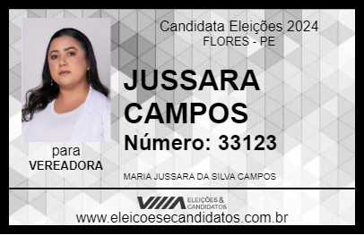 Candidato JUSSARA CAMPOS 2024 - FLORES - Eleições