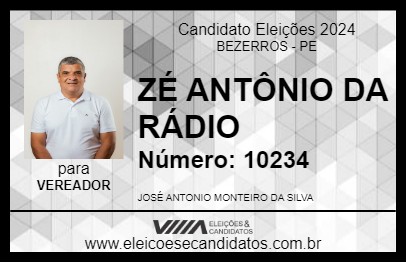 Candidato ZÉ ANTÔNIO DA RÁDIO 2024 - BEZERROS - Eleições