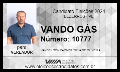 Candidato VANDO GÁS 2024 - BEZERROS - Eleições