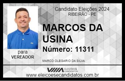 Candidato MARCOS DA USINA 2024 - RIBEIRÃO - Eleições