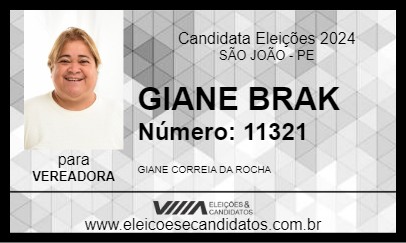 Candidato GIANE BRAK 2024 - SÃO JOÃO - Eleições