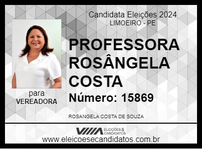 Candidato PROFESSORA ROSÂNGELA COSTA 2024 - LIMOEIRO - Eleições