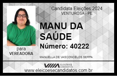 Candidato MANU DA SAÚDE 2024 - VENTUROSA - Eleições