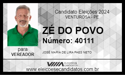 Candidato ZÉ DO POVO 2024 - VENTUROSA - Eleições