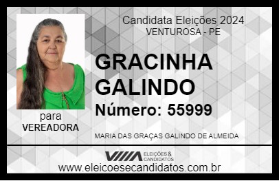 Candidato GRACINHA GALINDO 2024 - VENTUROSA - Eleições