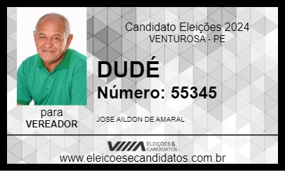 Candidato DUDÉ 2024 - VENTUROSA - Eleições