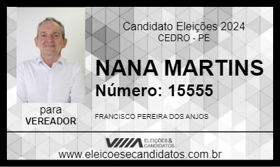 Candidato NANA MARTINS 2024 - CEDRO - Eleições