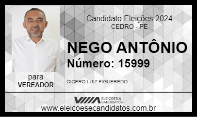 Candidato NEGO ANTÔNIO 2024 - CEDRO - Eleições