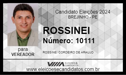 Candidato ROSSINEI 2024 - BREJINHO - Eleições