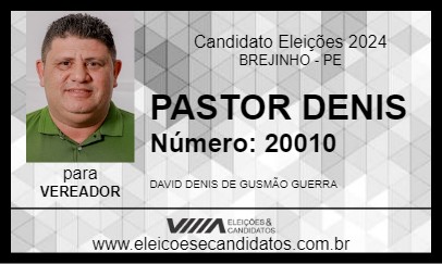 Candidato PASTOR DENIS 2024 - BREJINHO - Eleições