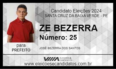 Candidato ZE BEZERRA 2024 - SANTA CRUZ DA BAIXA VERDE - Eleições