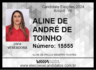 Candidato ALINE DE ANDRÉ DE TOINHO 2024 - BUÍQUE - Eleições