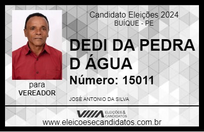 Candidato DEDI DA PEDRA D ÁGUA 2024 - BUÍQUE - Eleições