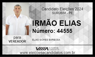 Candidato IRMÃO ELIAS 2024 - SURUBIM - Eleições