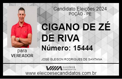 Candidato CIGANO DE ZÉ DE RIVA 2024 - POÇÃO - Eleições