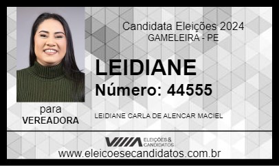 Candidato LEIDIANE 2024 - GAMELEIRA - Eleições