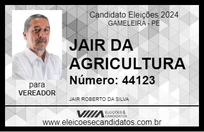 Candidato JAIR DA AGRICULTURA 2024 - GAMELEIRA - Eleições