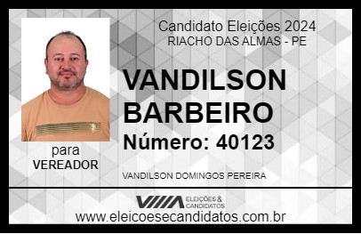 Candidato VANDILSON BARBEIRO 2024 - RIACHO DAS ALMAS - Eleições