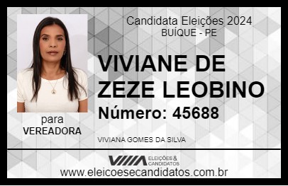 Candidato VIVIANE DE ZEZE LEOBINO 2024 - BUÍQUE - Eleições