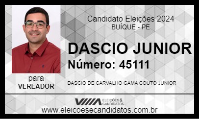 Candidato DASCIO JUNIOR 2024 - BUÍQUE - Eleições