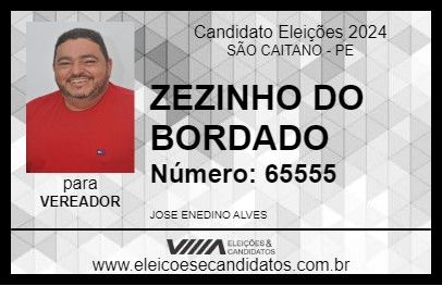 Candidato ZEZINHO DO BORDADO 2024 - SÃO CAITANO - Eleições