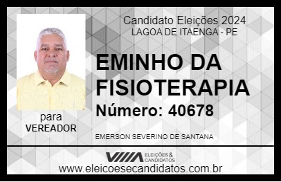 Candidato EMINHO DA FISIOTERAPIA 2024 - LAGOA DE ITAENGA - Eleições