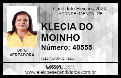 Candidato KLECIA DO MOINHO 2024 - LAGOA DE ITAENGA - Eleições